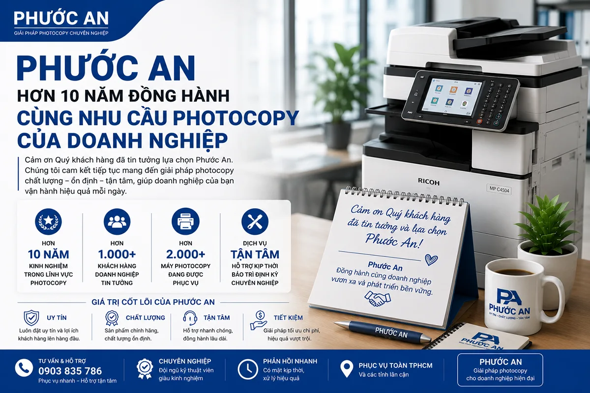 Phước An – Hơn 10 năm đồng hành cùng nhu cầu photocopy của doanh nghiệp