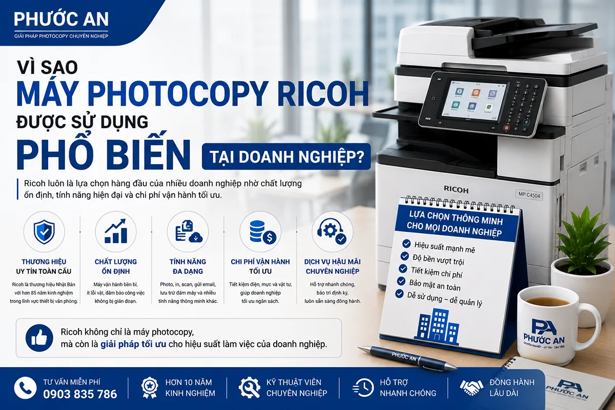 Vì sao máy photocopy Ricoh được sử dụng phổ biến tại doanh nghiệp?