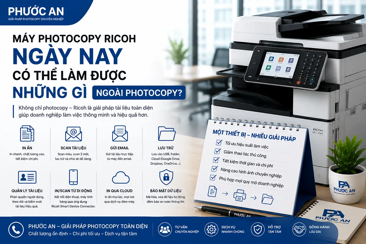 Máy photocopy Ricoh ngày nay có thể làm được những gì ngoài photocopy?
